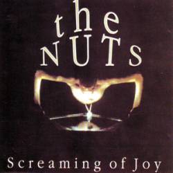 The Nuts : Screaming Of Joy